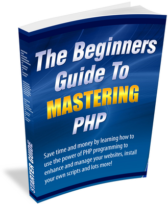 Product picture  The Beginners Guide To Mastering PHP (MRR)